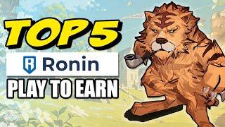 Top 5 Crypto Games On Ronin Right Now!