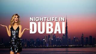 Best of Dubai's Nightlife - Bars|Clubs|Night Activities - Travel Video