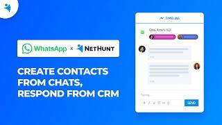 NetHunt CRM WhatsApp integration - create new leads, respond from CRM