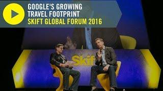 Google Travel's VP of Engineering at Skift Global Forum 2016