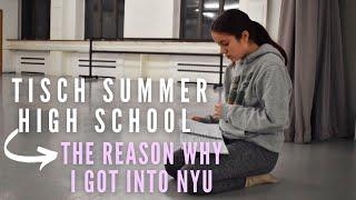 NYU Tisch Summer Program Experience: TISCH summer high school (+ how I got into NYU)