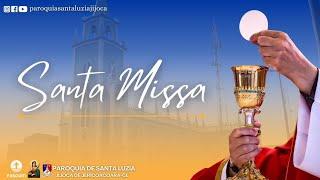 Santa Missão | 30° Semana do Tempo Comum