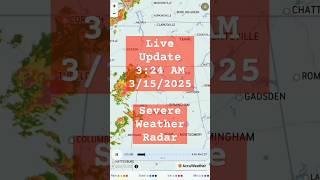 3:24 am CT LIVE UPDATE Severe Weather Radar 3/15/2025 #breakingnews #firstalert #stormcenter #radar