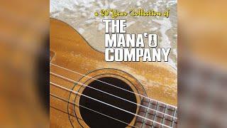 The Mana'o Company - Spread A Little Aloha (Audio)