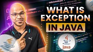 #76  What is Exception in Java