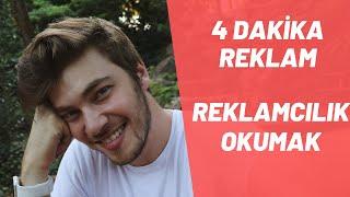 4 DAKİKADA REKLAMCILIK | REKLAMCILIK BÖLÜMÜ OKUMAK