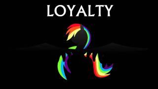 Loyalty - original MLP music by AcoustiMandoBrony