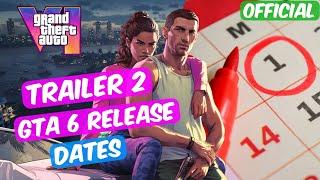 Grand Theft Auto 6 Release Date and Trailer 2: Latest Confirmed News