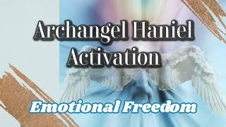 NEW! Archangel Haniel Activation [Guided Meditation] Emotional Healing & Embody Your Authentic Self