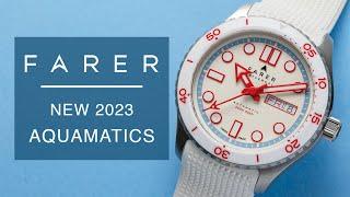 Meet Your Next Summer Dive Watch | The New 2023 Farer AquaMatics