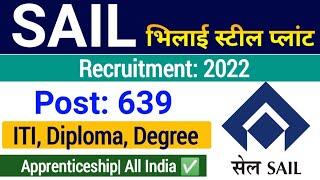 Bhilai Steel Plant Recruitment 2022| BSP Apprentice Recruitment 2022| SAIL Apprentice Online Form|