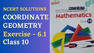 class 10/ shri Balaji publications/ exercise 6.1/ coordinate geometry /NCERT