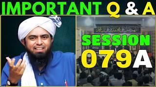 079-A~Session | Important Q & A with EMAM: Engineer Muhammad Ali Mirza Latest Bayan