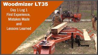 Wood-Mizer LT35 First Day Lessons and Mistakes To Avoid