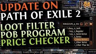 POE 2 LOOT FILTER, POB & PRICE CHECKER PROGRAMS // What to expect on PATH EXILE 2 EA launch