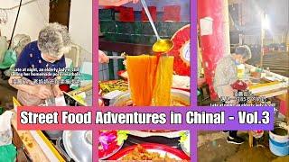 China’s Street Food Wonderland ， A Must-Try Experience!—ALINAHAN Compilation Vol.3