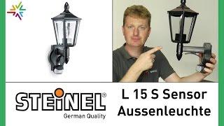 "STEINEL L 15 S" Sensor Außenleuchte [watt24-Video Nr. 83]