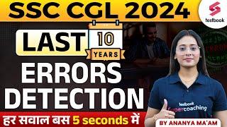 SSC CGL 2024 English Marathon |  Last 10 Year Error Detection | English By Ananya Ma'am