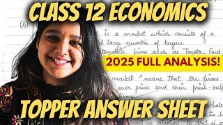 Class 12 ECONOMICS - Topper's ANSWER SHEET Analysis  | 2025 Board Exam | 2024-25 Answer Strategy