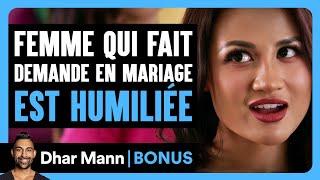 La Femme Qui Fait Sa Demande En Mariage Est Humiliée | Dhar Mann Studios