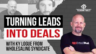 The Closing Table: Turn Leads into Deals