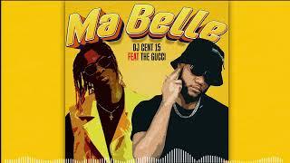 Dj cent 15 beatz ft The Gucci Ma Belle