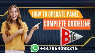 B1g Panel Operating Full Guideline | How to operate panel | John Robert