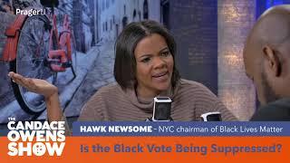 Candace Owens Debates Black Lives Matter Activist Hawk Newsome Over Voter ID | Candace Owens Show