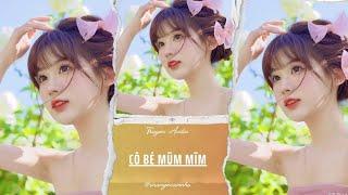 TRUYỆN AUDIO || CÔ BÉ MŨM MĨM || ORANGE CAM NHỎ