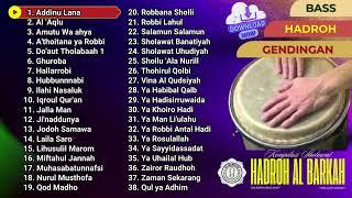 4,5 Jam KOMPILASI SHOLAWAT Hadroh Populer Al Barkah (Segmen)