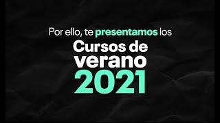 Cursos de Verano 2021: Razones para sumarte