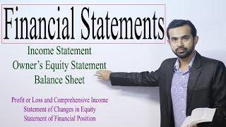 Financial Statements || Income Statement || Owner's Equity Statement || Balance Sheet || Accounting