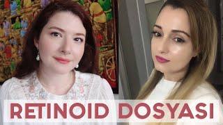 RETINOID Dosyası│En iyi Anti-aging ve Sivilce Karşıtı İçerik│Retinoik Asit, Retinal, Retinol...