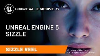 Unreal Engine 5 | Sizzle Reel