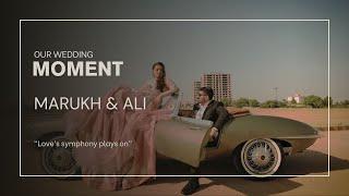 MARUKH & ALI “Love’s symphony plays on” | Wedding Highlights 2024 | The Filmistan | Pakistan |