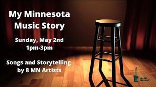 My Minnesota Music Story - MN Music Summit 2021