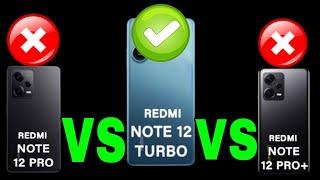 Redmi Note 12 Turbo vs Redmi Note 12 Pro vs Redmi Note 12 Pro Plus