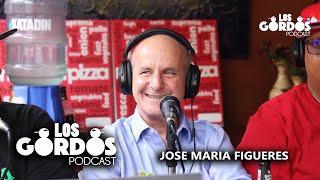 Los Gordos Podcast - Invitado Jose Maria Figueres (RUFF & TUFF TV)