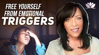 How to Overcome Emotional Triggers and Heal Your Inner Self | Lisa A Romano