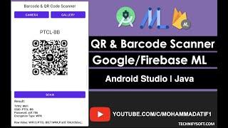 QR and Barcode Scanner | Google ML | Android Studio | Java