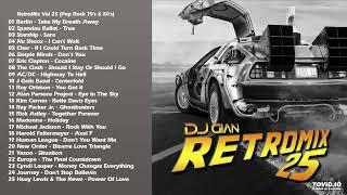 RetroMix Vol 25 (Pop Rock 70's & 80's) - DJ GIAN