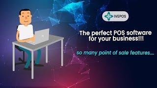 IVEPOS - The perfect POS software for your business!!!