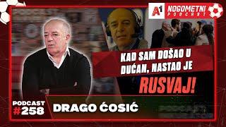 A1 Nogometni Podcast 258 - Drago Ćosić