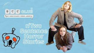 47: Two Sentence Horror Stories | The BCC Club Podcast