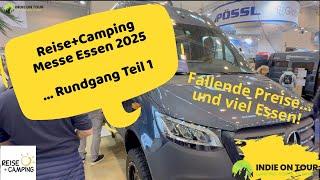 Messe Essen Reise+Camping 2025 - Messerundgang Teil 1 ... fallende Preise?