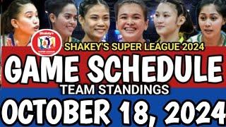 SHAKEY'S SUPER LEAGUE GAME SCHEDULE AND TEAM STANDINGS AS OF OCTOBER 18, 2024! #gameschedule