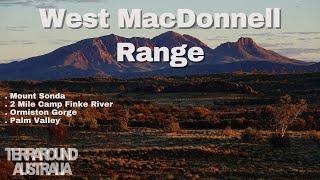 Road Trip 5 Ep 1..... The Beautiful West MacDonnell Range & Stunning Palm Valley