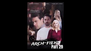 Arch-Fiend - Fan Made Series Part 29