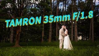 Tamron 35mm 1.8 Lens Review - Practical Wedding Photography