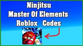 Roblox Ninjitsu : Master Of Elements Codes ! 